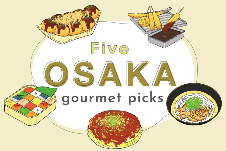 5 Local foods in OSAKA | Takoyaki, Kushikatsu, Kasu-udon, Okonomiyaki, Hakozushi