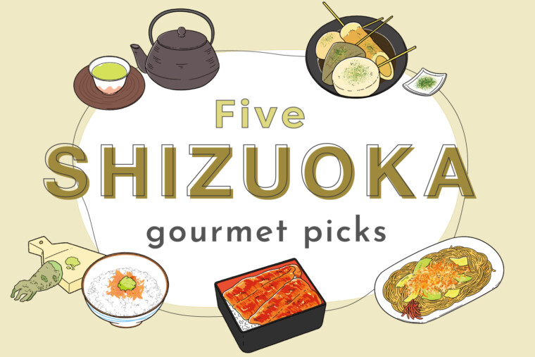5 Local food in <em>Shizuoka</em> | <em>Oden</em>, <em>Wasabi</em>, <em>Fujinomiya Yakisoba</em> and more!