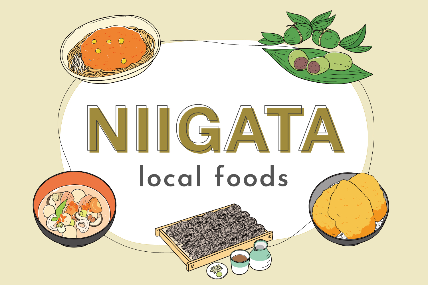 5 Local foods in Niigata | Tare Katsudon, Hegisoba, Sasa-dango, Noppe, and Italian