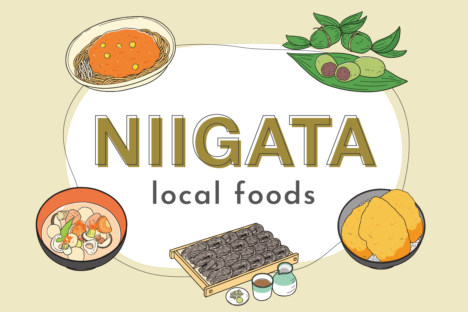 5 Local Foods In Niigata Tare Katsudon Hegisoba Sasa dango Noppe 